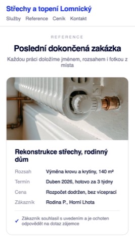 Rekonstrukce téže sekce Reference jako doložená zakázka s rozsahem, termínem, fotkou z místa a souhlasem zákazníka