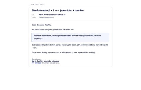 Rekonstrukce téhož e-mailu s podpisem konkrétního obchodníka, jednou otázkou a termínem další ozvěny