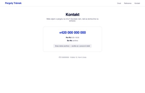 Rekonstrukce kontaktní stránky výrobce pergol s pouhým telefonem a otevírací dobou.